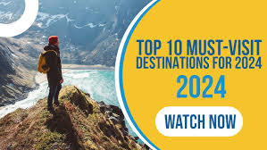 Top 10 Must-Visit Destinations for Adventure Travelers